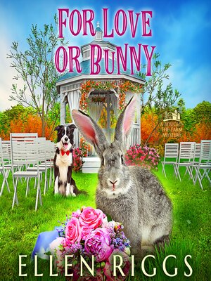cover image of For Love or Bunny
